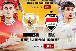 Live Streaming Bola Hari Ini Indonesia Vs Irak