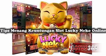 Lucky Neko 50 Rupiah Slot Menang Besar Berapa